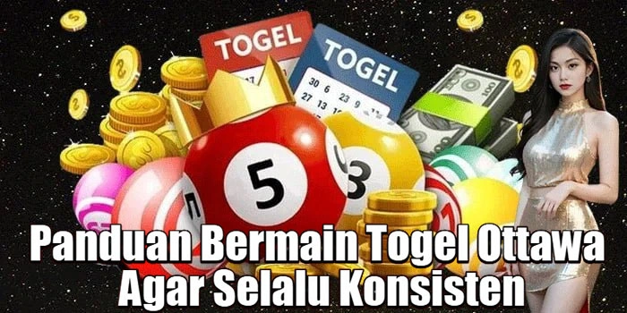 Panduan Bermain Togel Ottawa Agar Selalu Konsisten