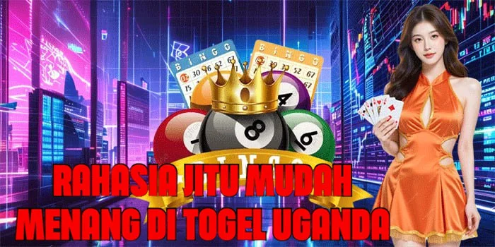Rahasia Jitu Mudah Menang di Togel Uganda