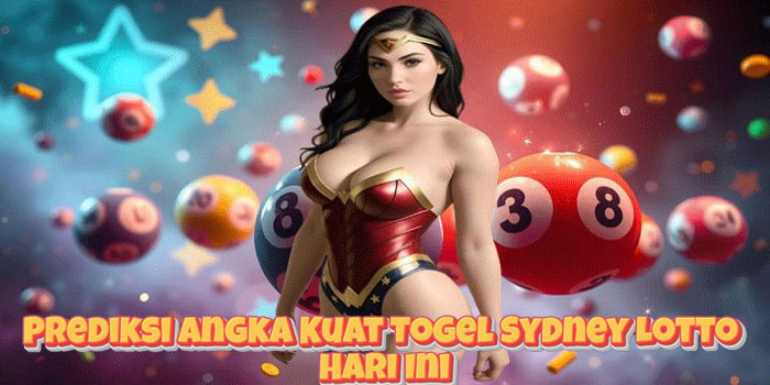 Prediksi Angka Kuat Togel Sydney Lotto Hari Ini